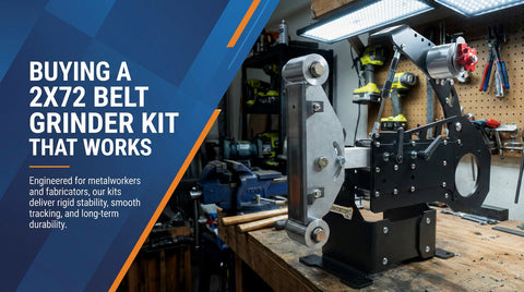 Buying a 2x72 Belt Grinder Kit That Works