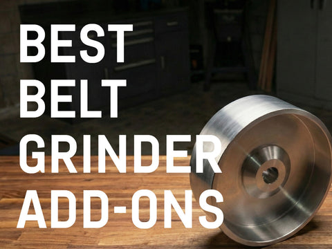 10 Best Belt Grinder Accessories for Knives