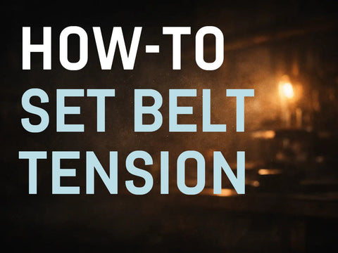 How to Set Belt Tension on a 2x72