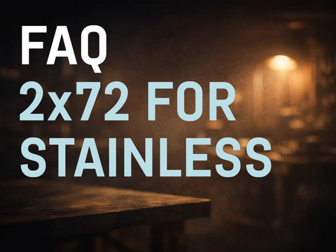 2x72 for Stainless Fabrication Setup Guide